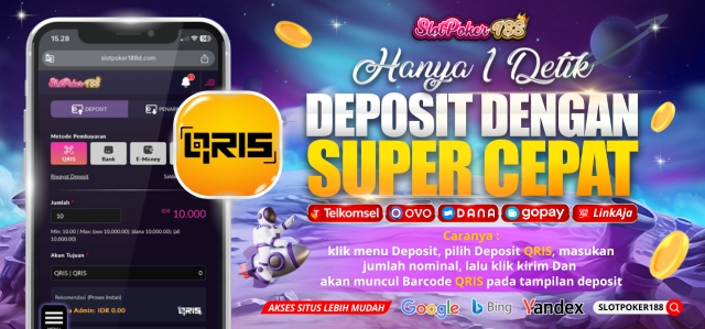 SLOTPOKER188 DEPOSIT QRIS OTOMATIS